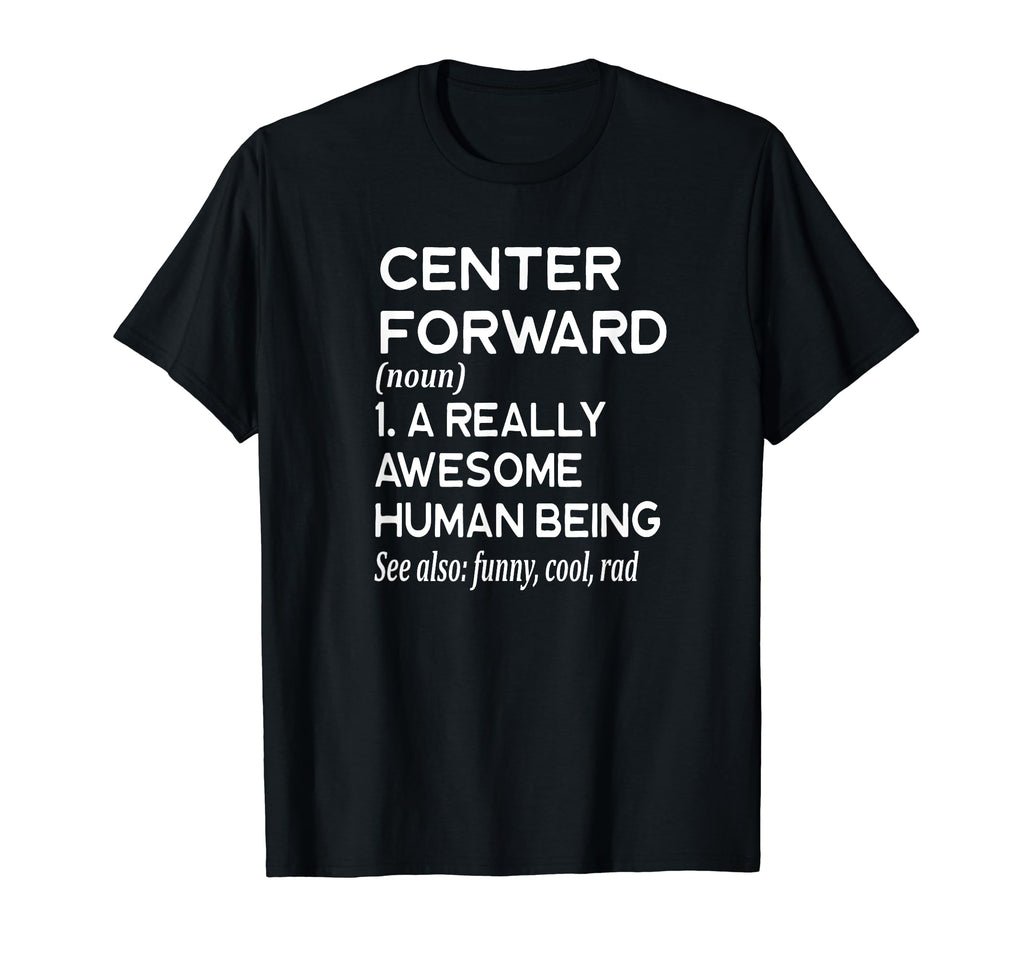 Soccer Player Definition Funny Center T-Shirt - Novelty Apparel for Adults