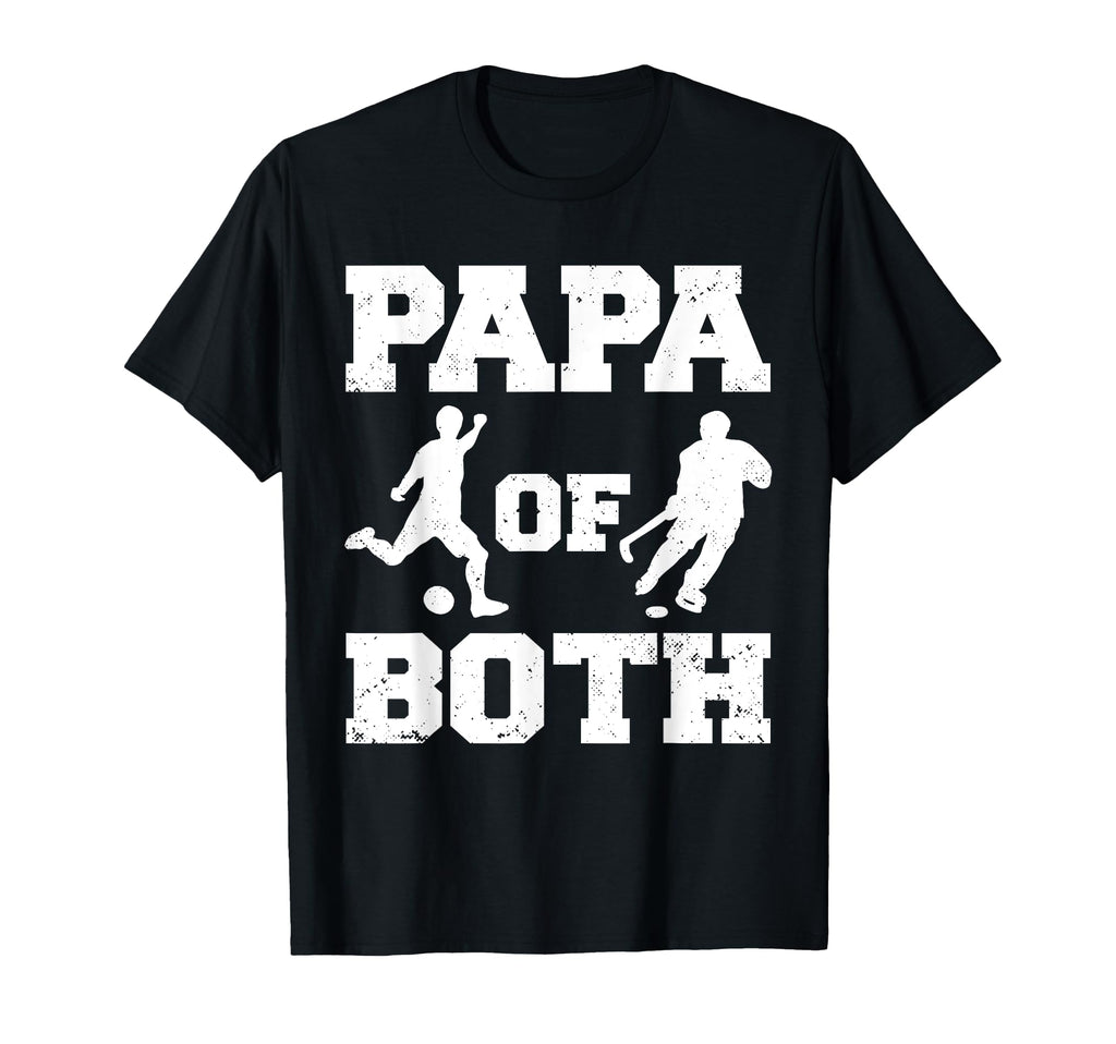 Papa Both Funny Soccer Hockey Papa T-Shirt - Graphic Print for Adults