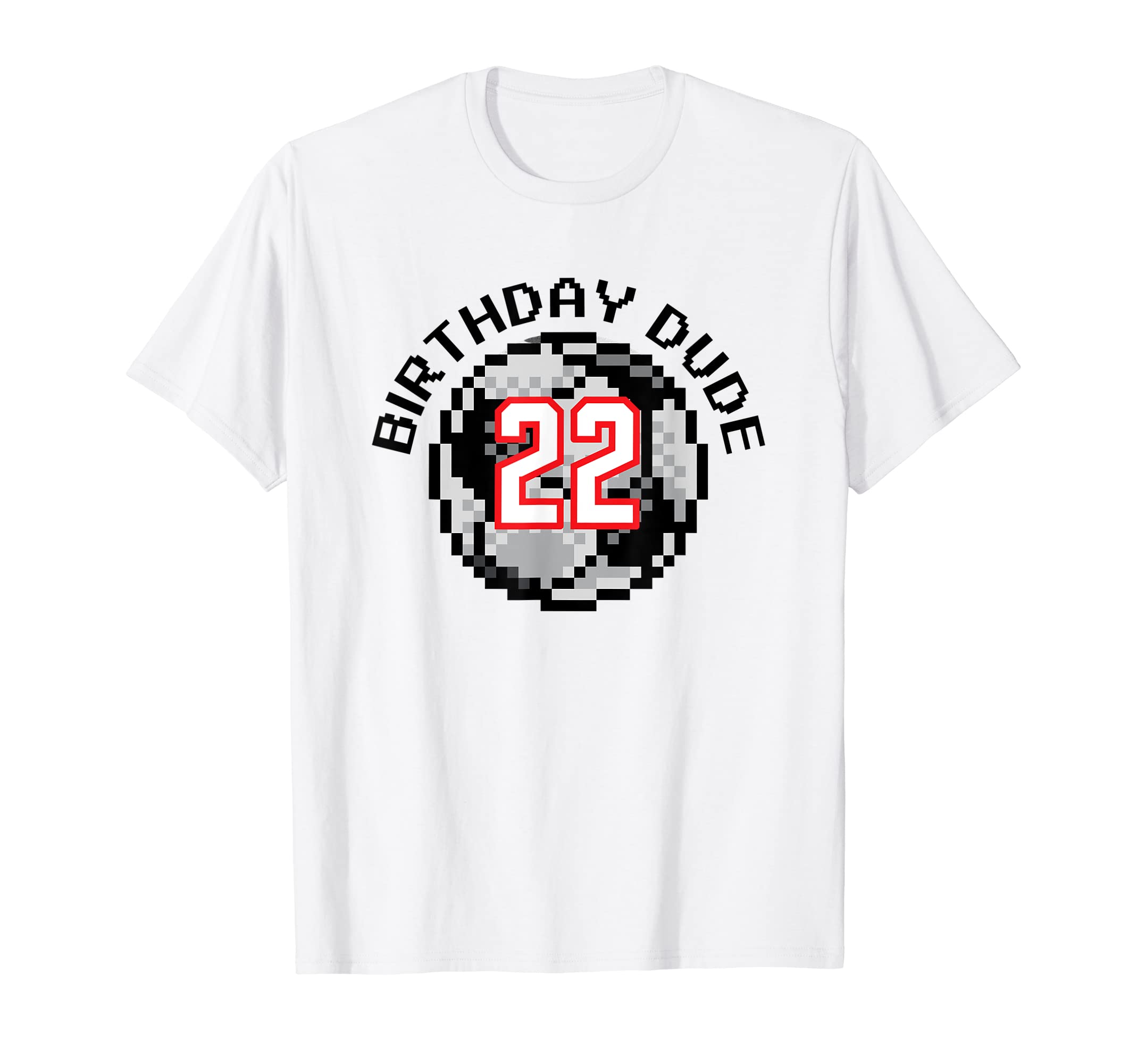 22 Year Old 22Nd Birthday Dude 8 Bit T-Shirt - Unique Graphic for Adults