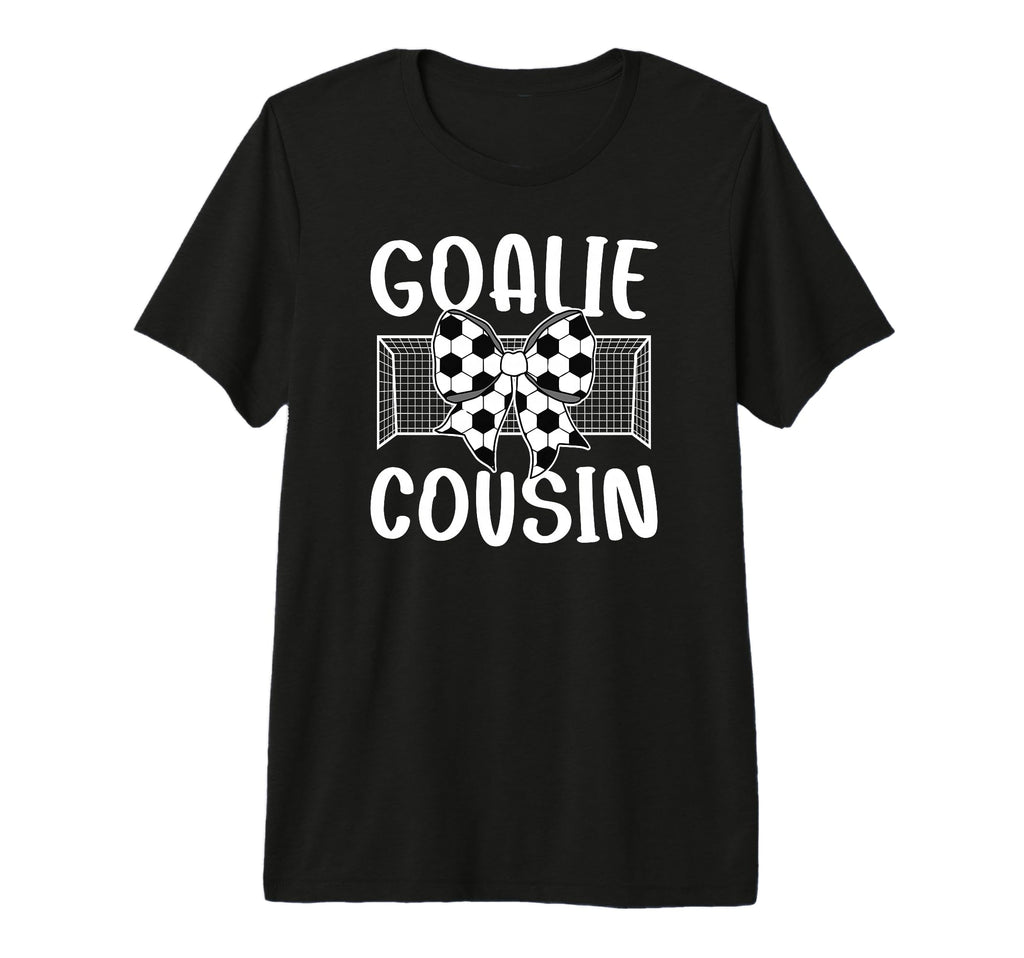 Soccer Goalie Cousin Soccer Keeper T-Shirt - Custom Art Print Men Women