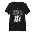 My Daughters Biggest Fan Soccer T-Shirt - Custom Art Print for Adults