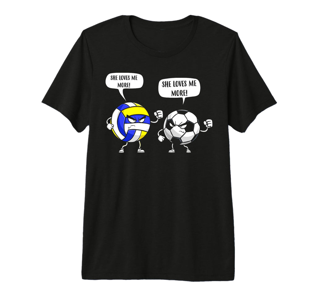 Volleyball Soccer She Loves Me More T-Shirt - Minimalist Print for Adults