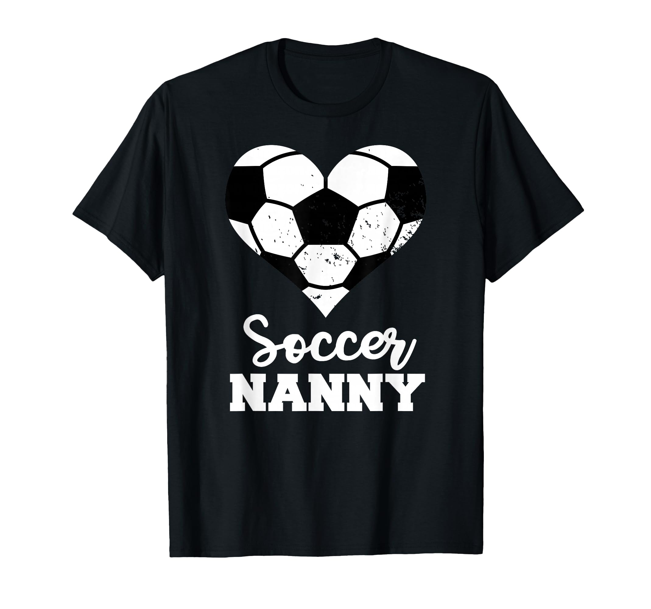 Soccer Nanny Funny Soccer Player Nanny T-Shirt - Novelty Apparel Men Women