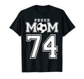 Number 74 Custom Proud Soccer Futbol Mom T-Shirt - Unique Graphic Unisex