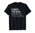 Coach Coaches Myth Legend Coaching T-Shirt - Graphic Print Unisex