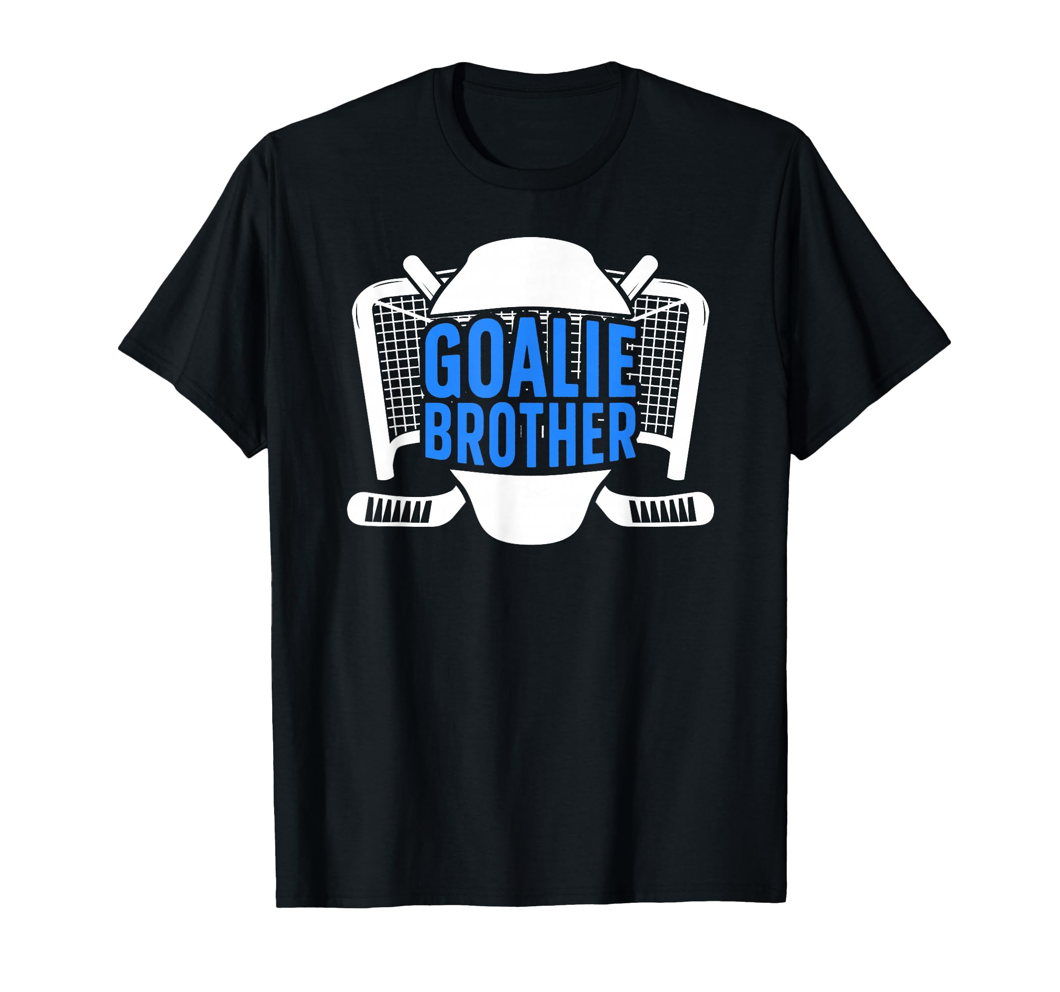 Ice Hockey Goalie Brother Hockey T-Shirt - Casual Everyday Wear Unisex