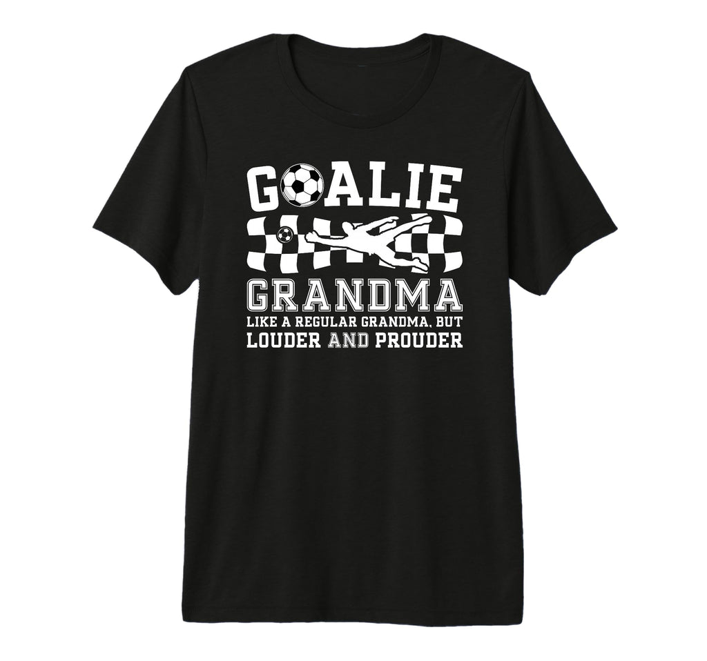 Soccer Goalie Grandma Definition T-Shirt - Fun Novelty Design Men Women