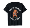 Off To Watch Soccer Mom Funny Capybara T-Shirt - Novelty Apparel Men Women