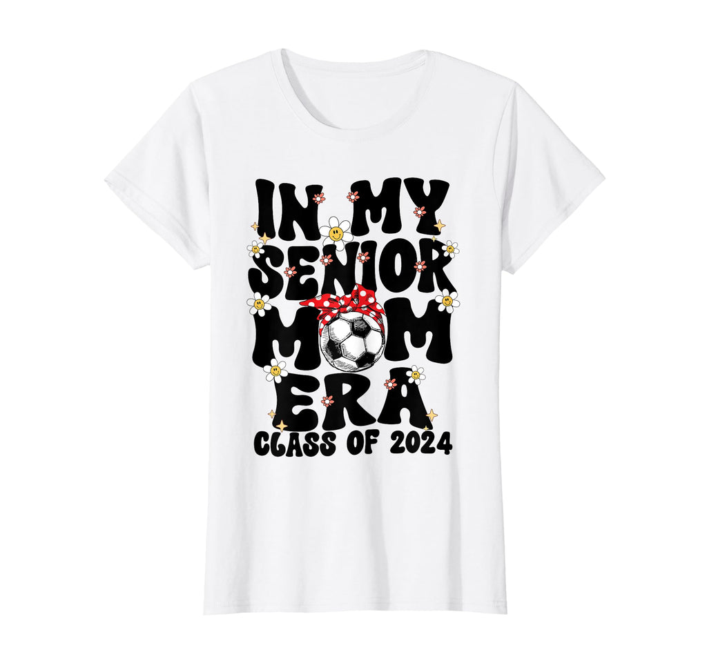 My Senior Soccer Mom Era Groovy Senior Mom T-Shirt - Trendy Graphic Unisex
