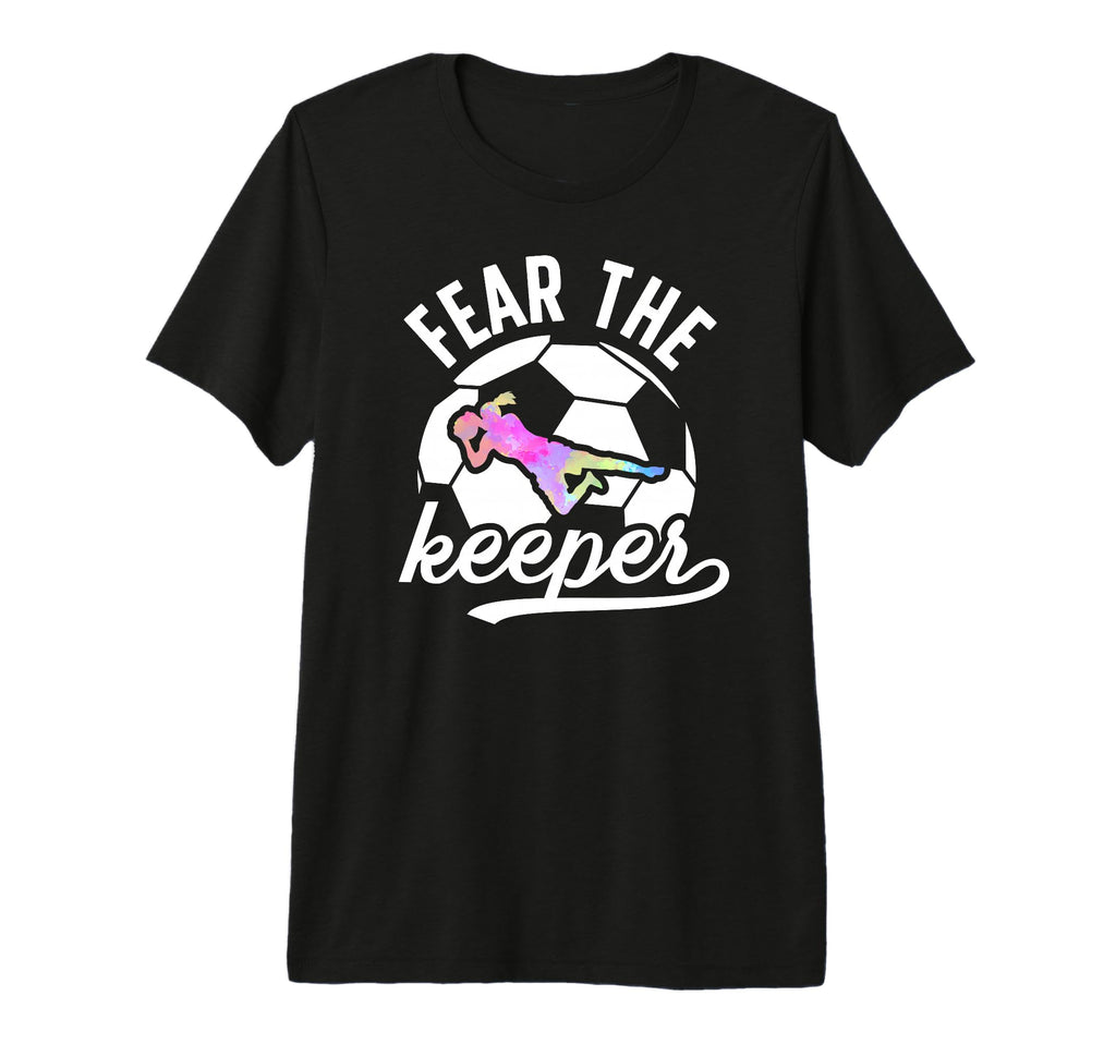 Fear Soccer Keeper Soccer Goalkeeper T-Shirt - Minimalist Print Unisex