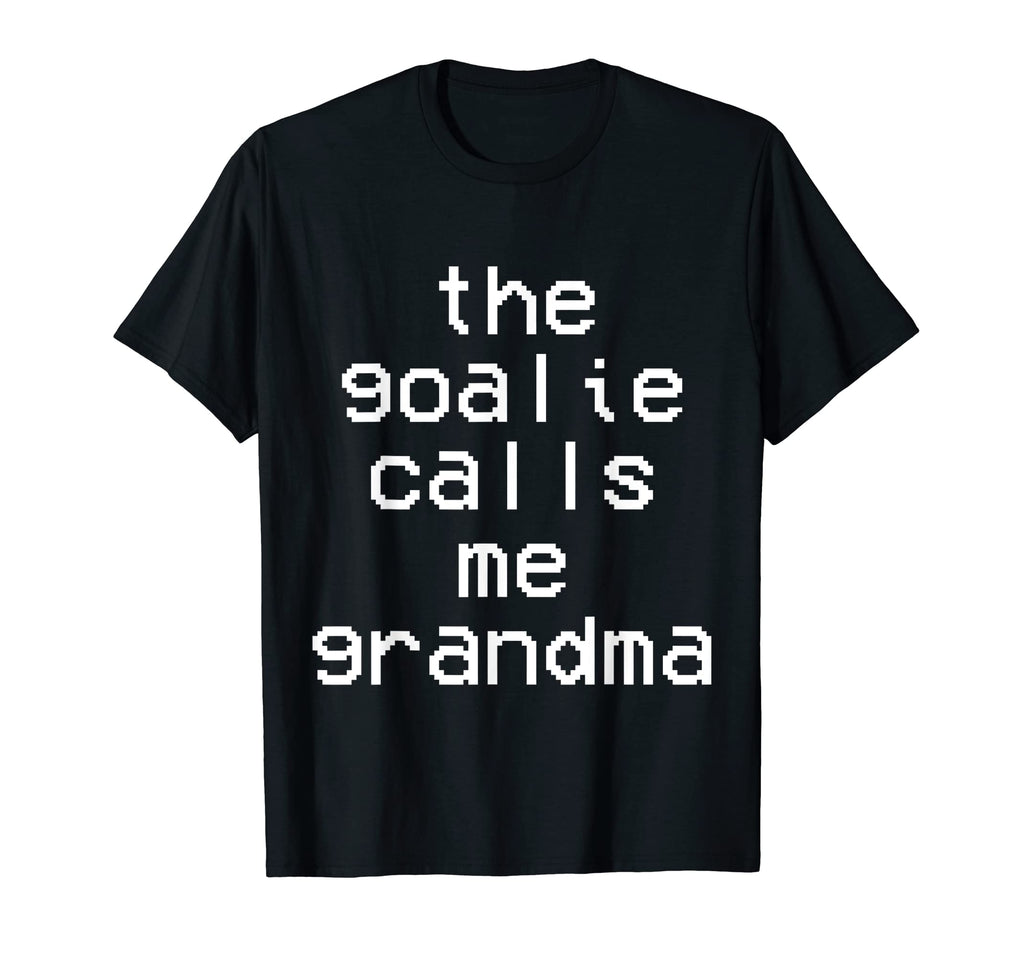 Goalie Calls Me Grandma Soccer Trendy T-Shirt - Graphic Print Unisex
