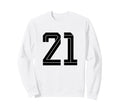 21 White Number 21 Sports Fan Sweatshirt - Fun Novelty Design for Adults