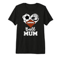 Ball Mum Funny Soccer Football Hockey T-Shirt - Custom Art Print Unisex
