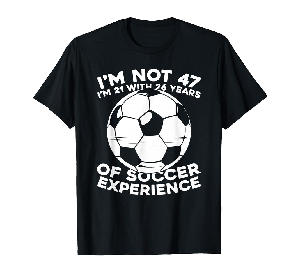 47Th Birthday Soccer Player Sports Team 47 T-Shirt - Graphic Print Unisex