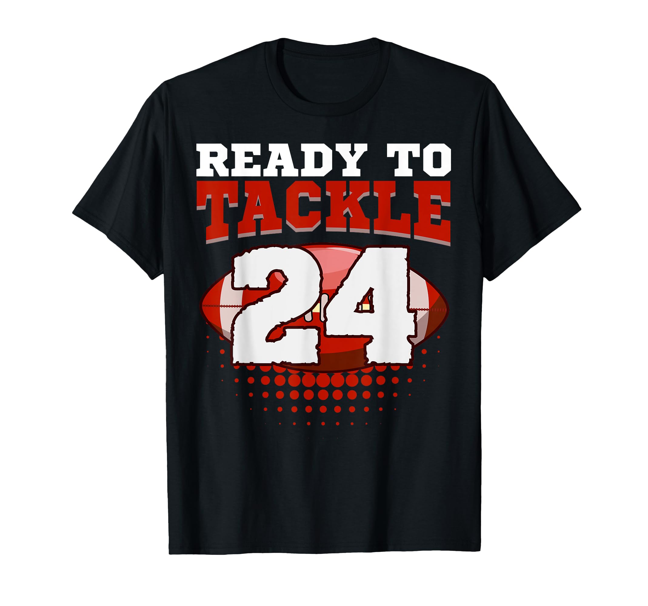Football 24Th Birthday Player Tackle T-Shirt - Streetwear Style Unisex