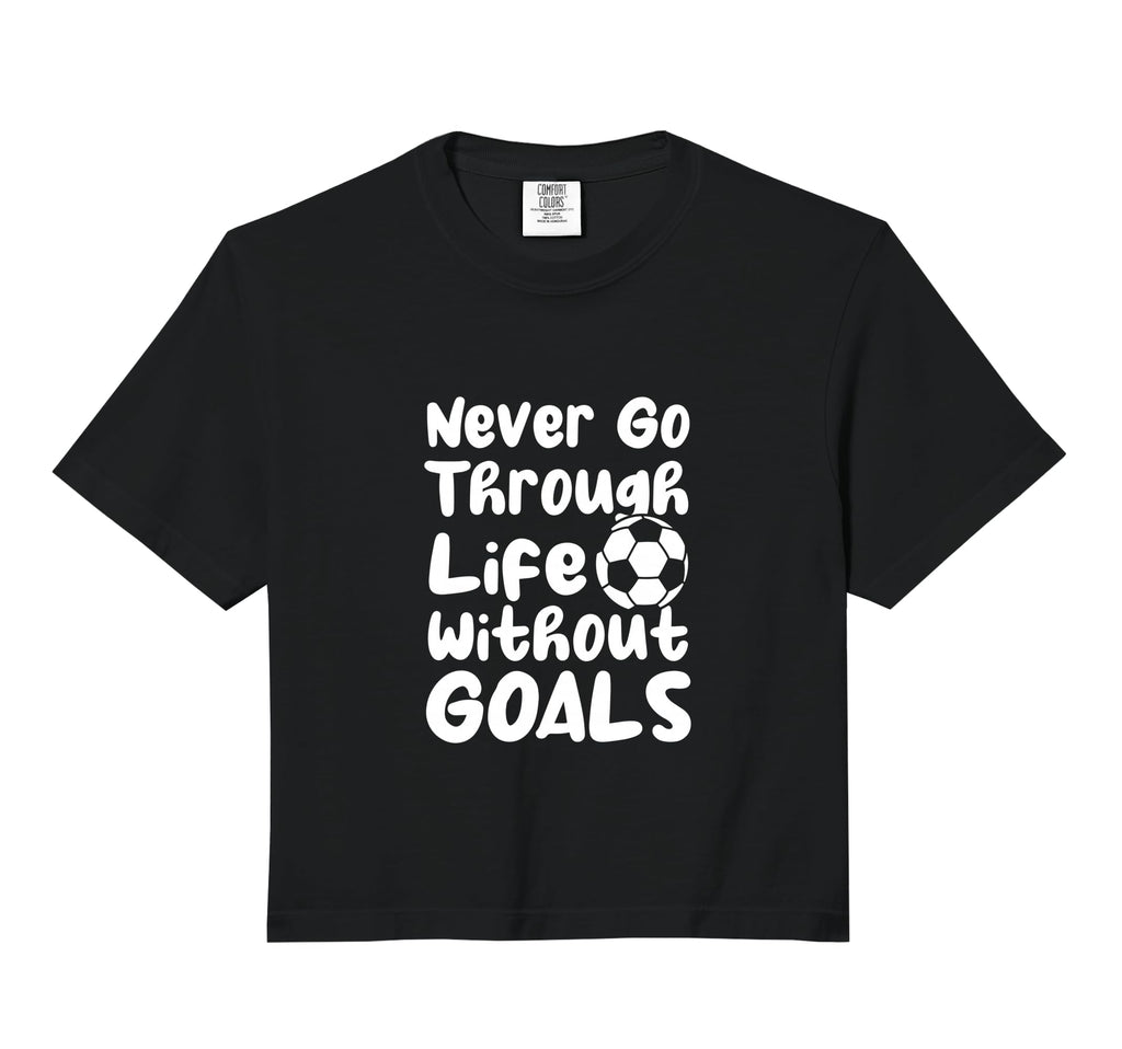 Never Go Through Life Without Goals T-Shirt - Graphic Print for Adults