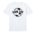Soccer Game Day Ball Game Day T-Shirt - Fun Novelty Design Men Women