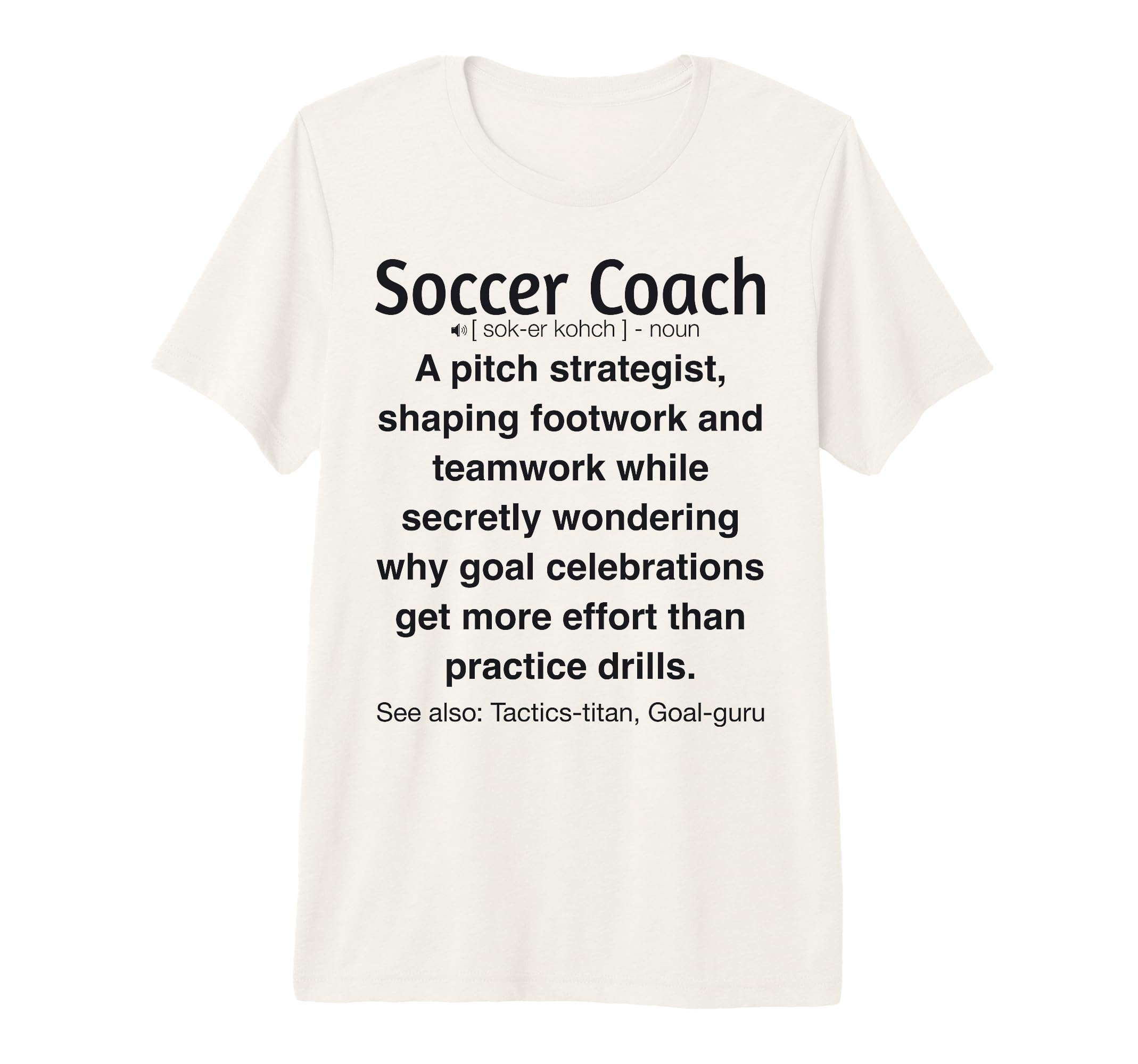 Soccer Coach Tri Blend T-Shirt - Aesthetic Graphic for Adults