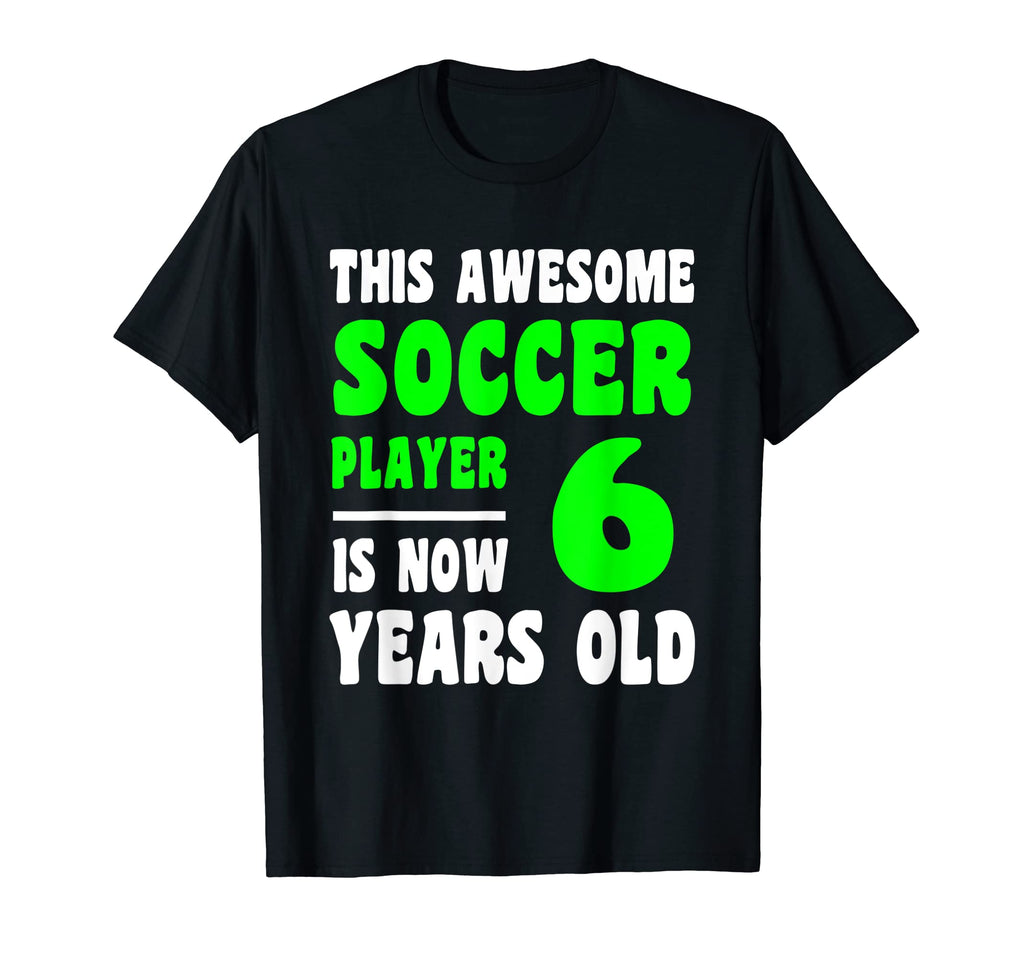 6 Year Old Happy 6Th Birthday T-Shirt - Casual Everyday Wear Men Women