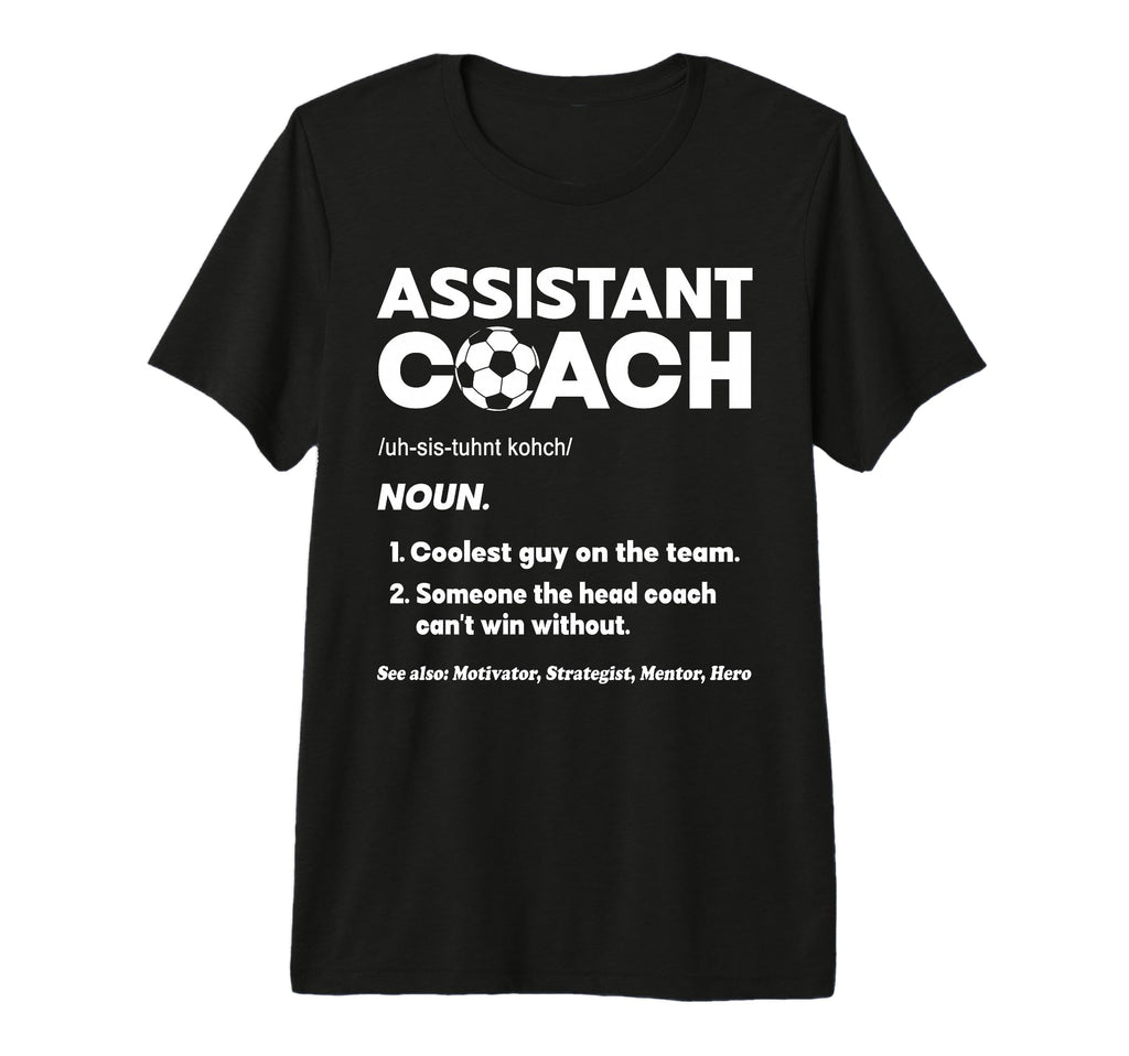 Assistant Head Coach Asst Coach T-Shirt - Casual Everyday Wear Unisex