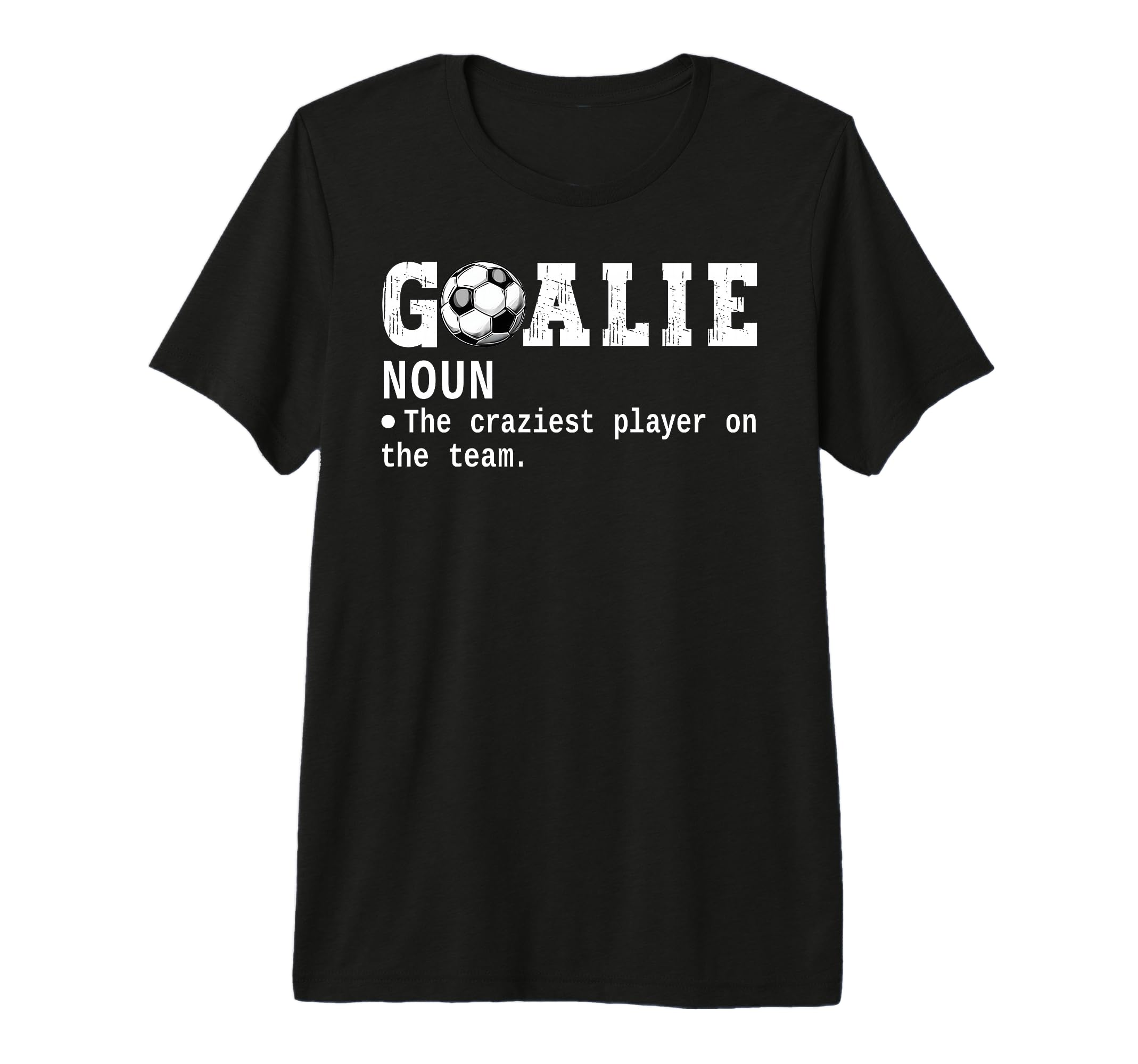 Goalie Goalkeeper Definition Funny T-Shirt - Aesthetic Graphic Unisex