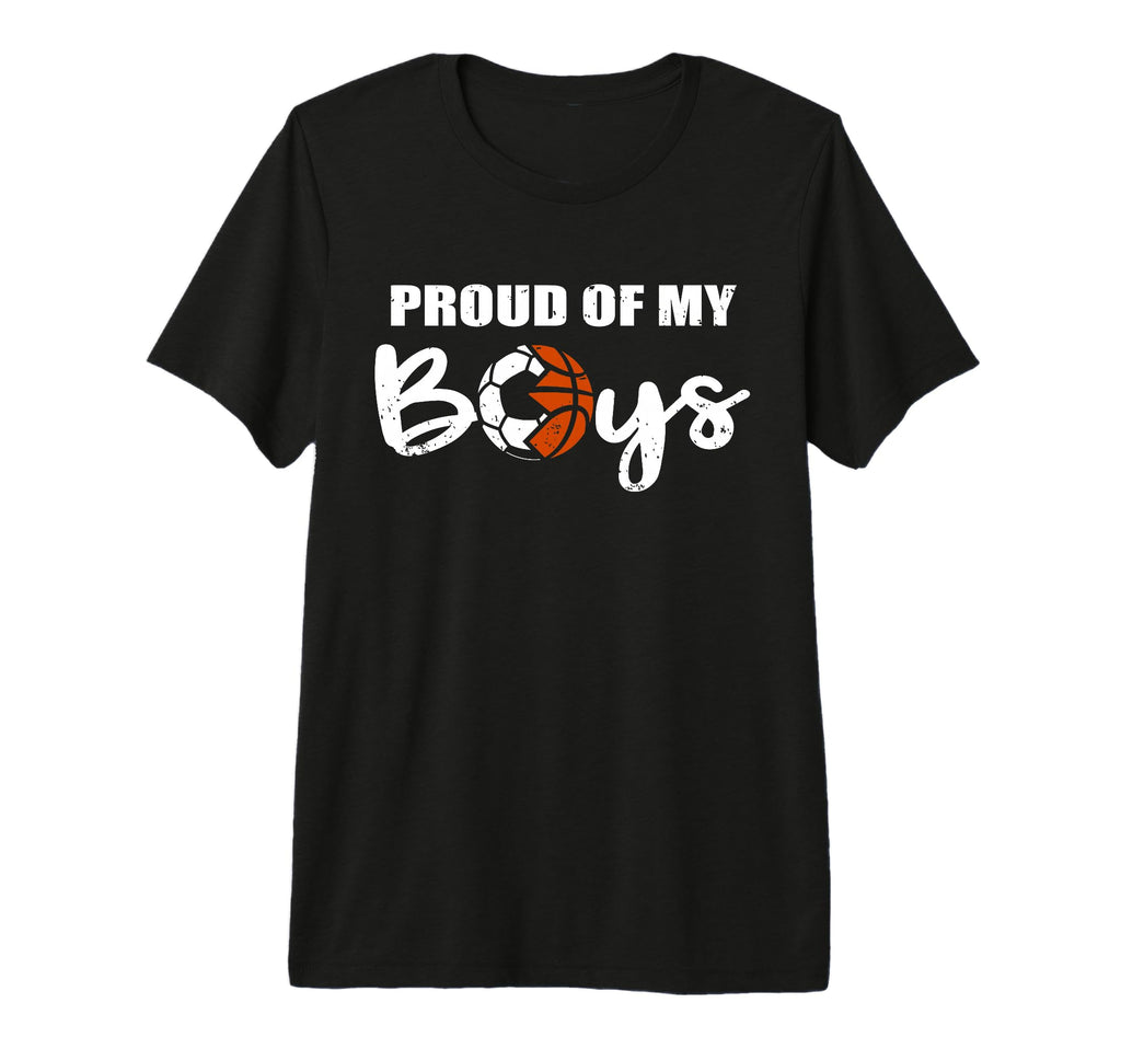 Proud My Funny Soccer Basketball T-Shirt - Casual Everyday Wear Men Women