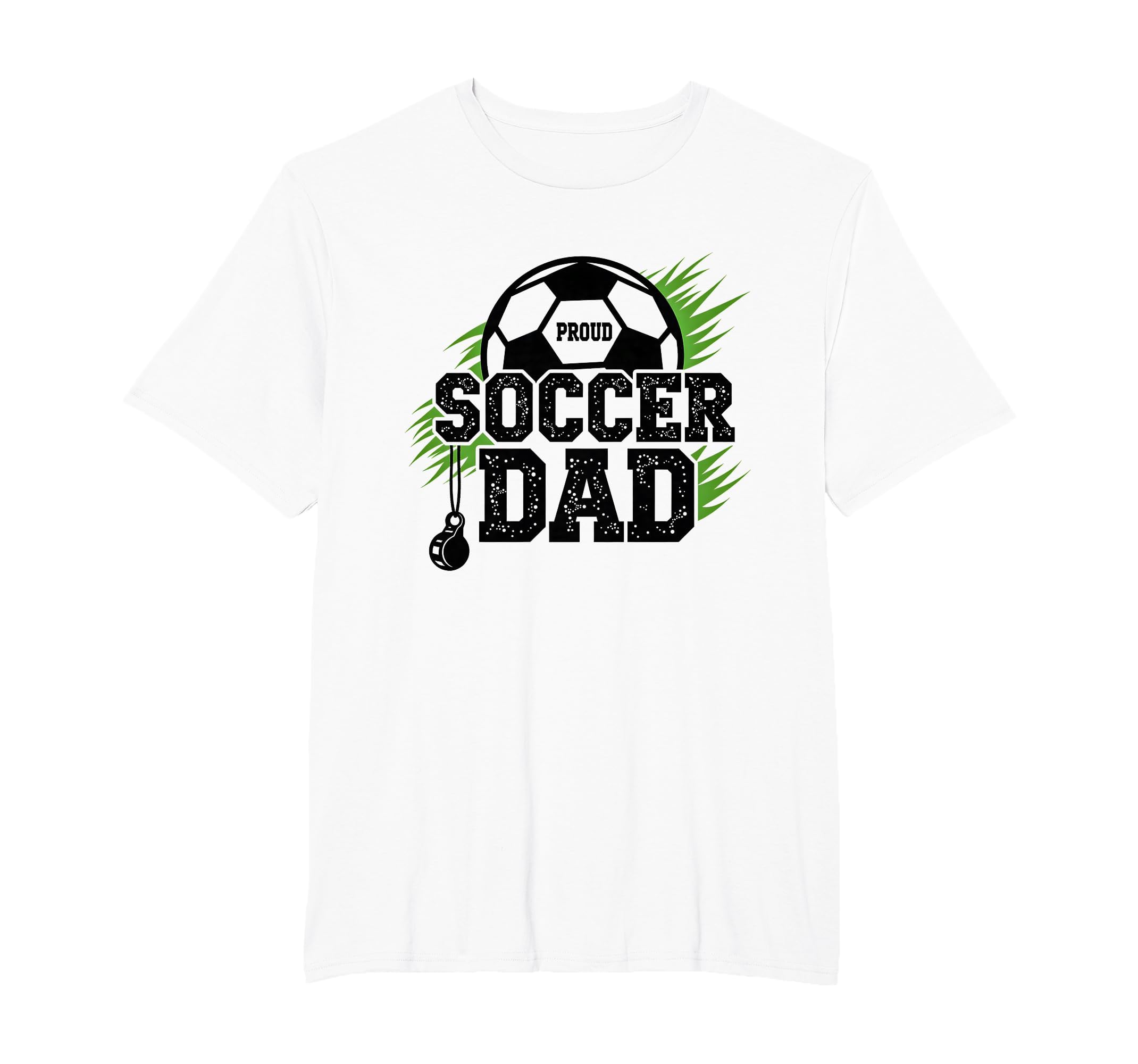 Proud Soccer Dad Whistle Sports Fan T-Shirt - Unique Graphic Men Women