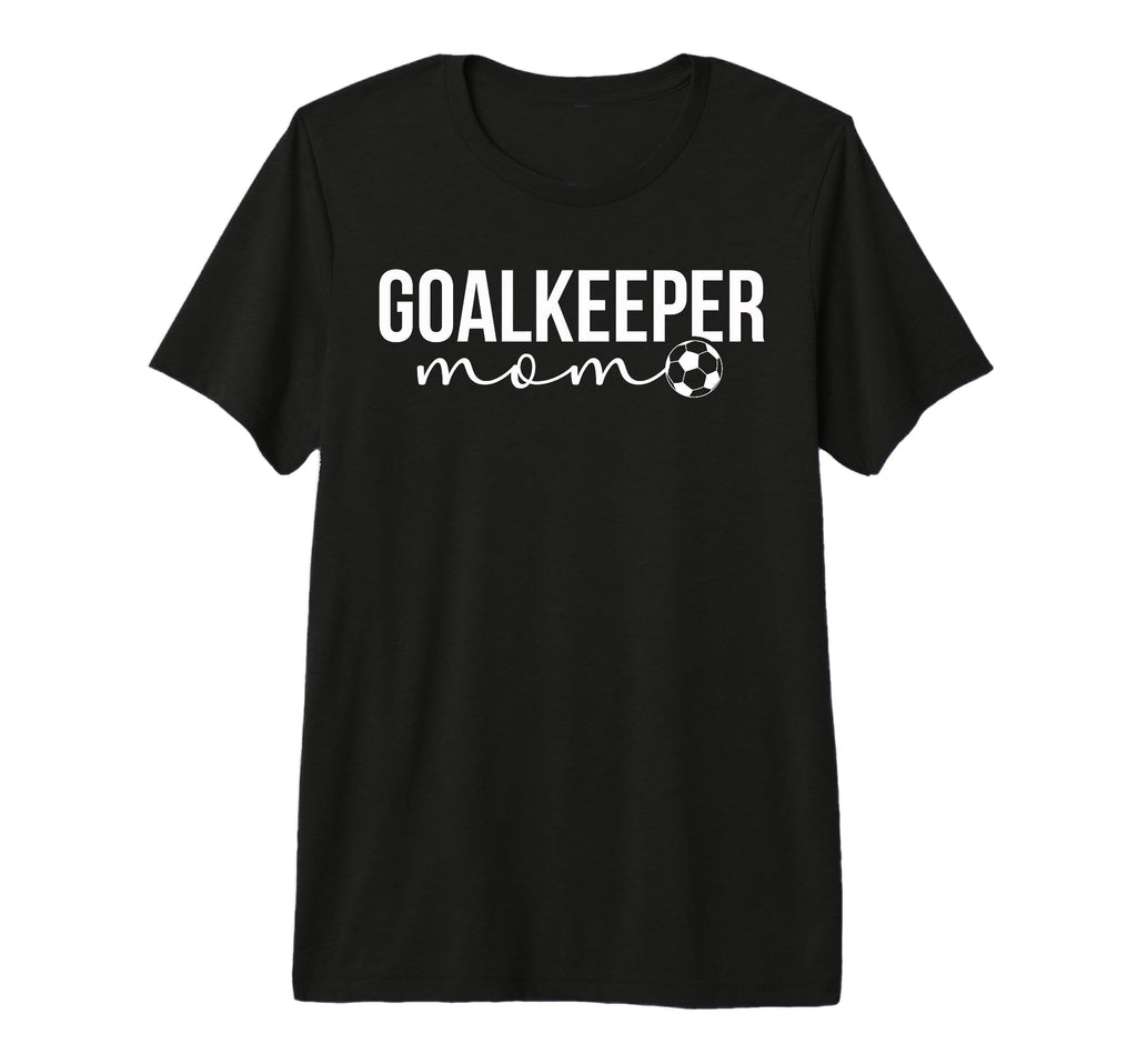 Soccer Goalkeeper Mom Soccer Keeper T-Shirt - Trendy Graphic for Adults