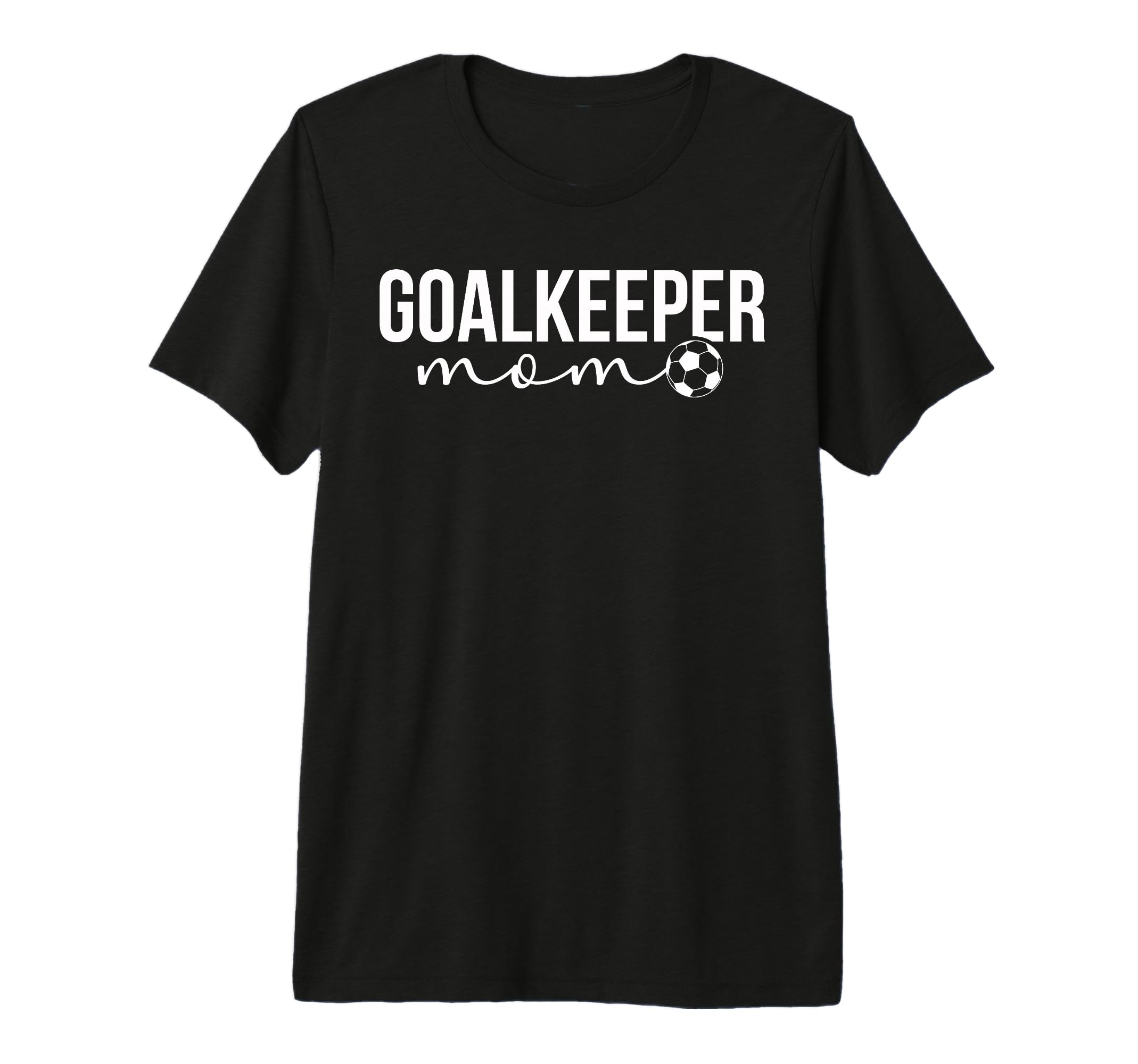 Soccer Goalkeeper Mom Soccer Keeper T-Shirt - Trendy Graphic for Adults
