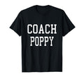 Coach Poppy Custom Football Soccer T-Shirt - Fun Novelty Design Men Women
