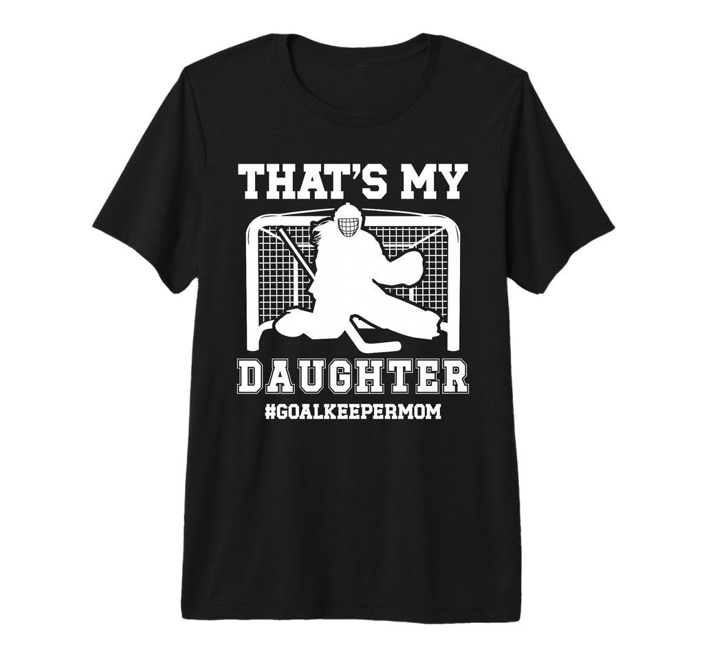 Proud Hockey Goalkeeper Mom Ice T-Shirt - Aesthetic Graphic Men Women