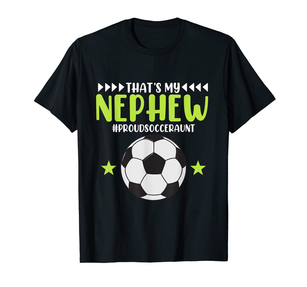 Soccer Player Aunt Nephew Sports Football T-Shirt - Unique Graphic Unisex