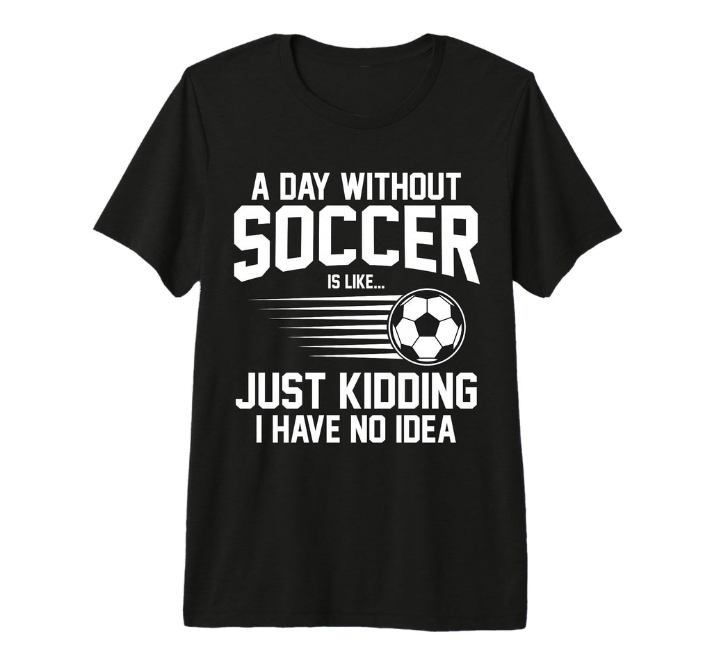 Funny Soccer Sport Player Soccer Tri Blend T-Shirt - Novelty Apparel Unisex