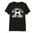 My Goal Is To Deny Yours T-Shirt - Fun Novelty Design for Adults