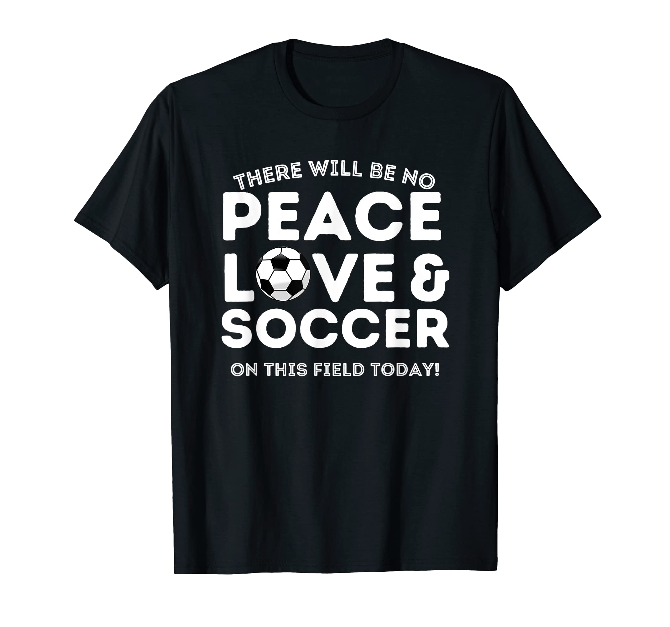 Funny Soccer Guys No Love This Field T-Shirt - Minimalist Print Men Women