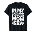 My Soccer Mom Era Funny Soccer Mom Womens T-Shirt - Unique Graphic Unisex