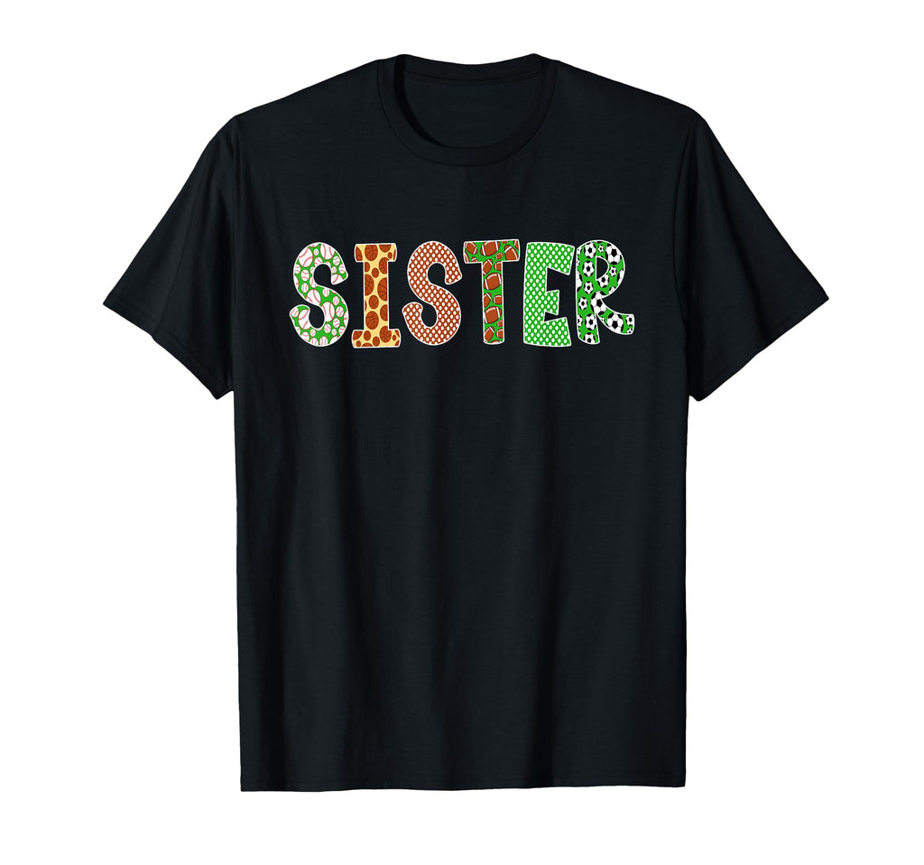 Sports Baller Sister Birthday Party T-Shirt - Fun Novelty Design Men Women