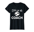 Womens Soccer Coach Dibs Coach Wife T-Shirt - Unique Graphic for Adults
