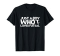 Futsal Player Just Who Loves Futsal T-Shirt - Fun Novelty Design Unisex
