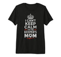 I Cant Keep Calm Im Keepers Soccer T-Shirt - Custom Art Print Men Women