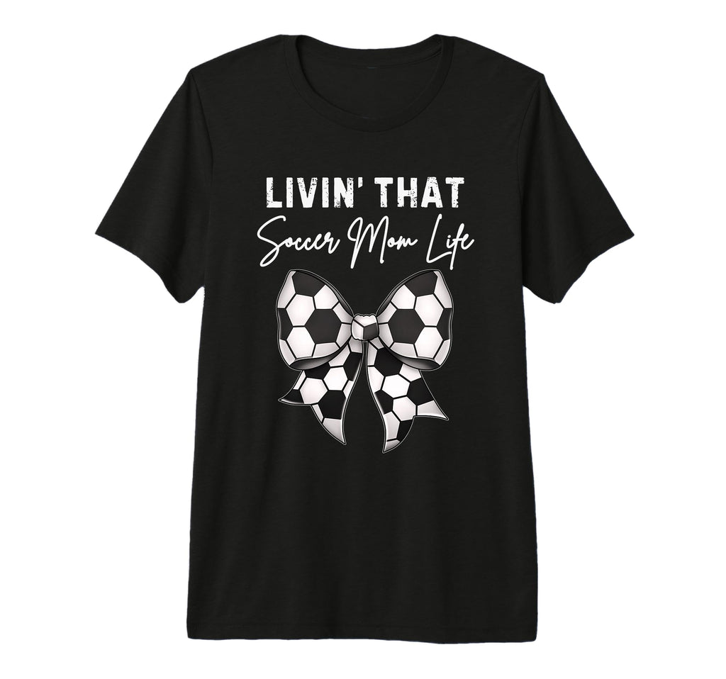 Living That Soccer Mom Life Coquette T-Shirt - Streetwear Style for Adults