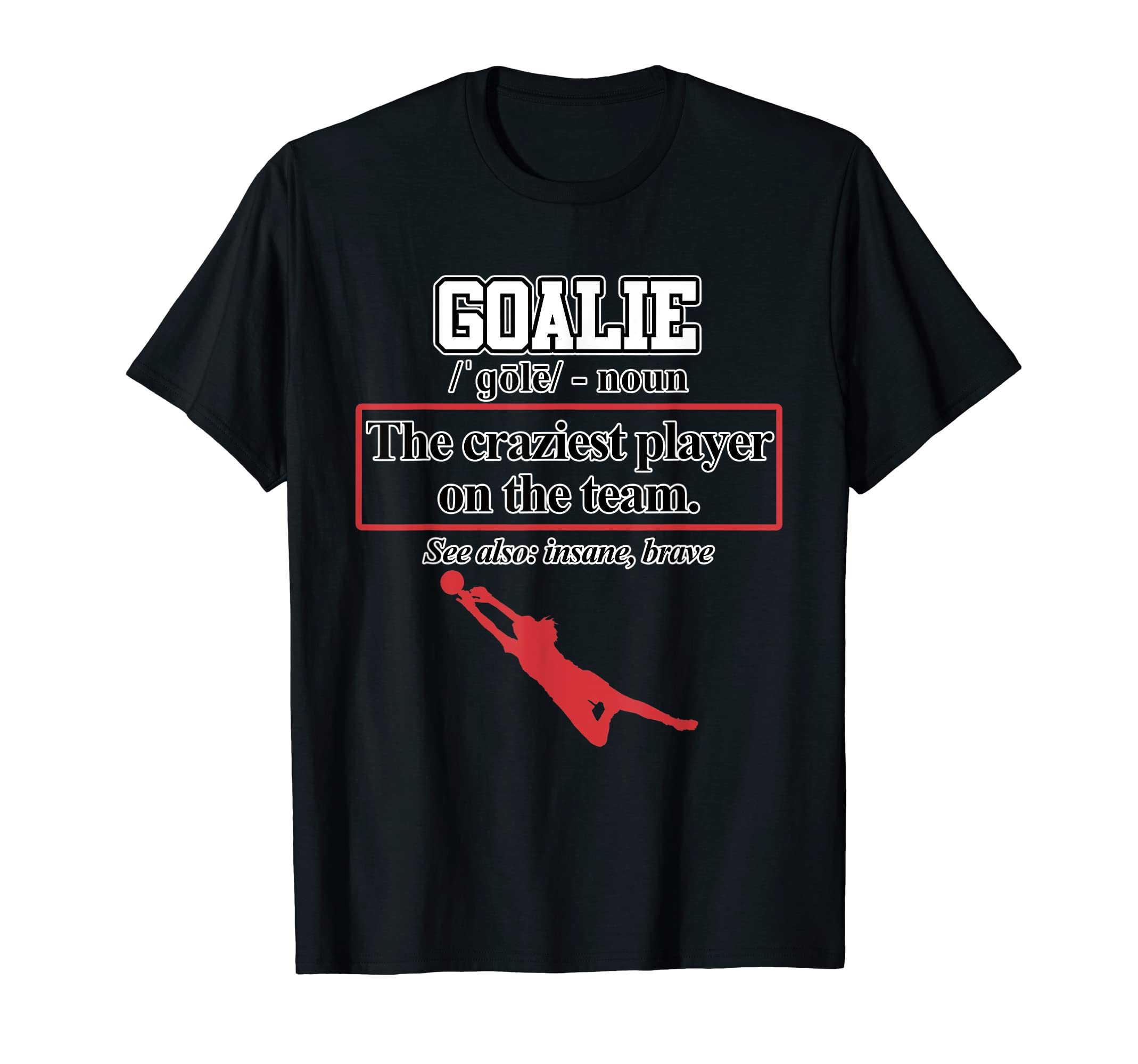 Goalie Definition Soccer Football T-Shirt - Minimalist Print Men Women