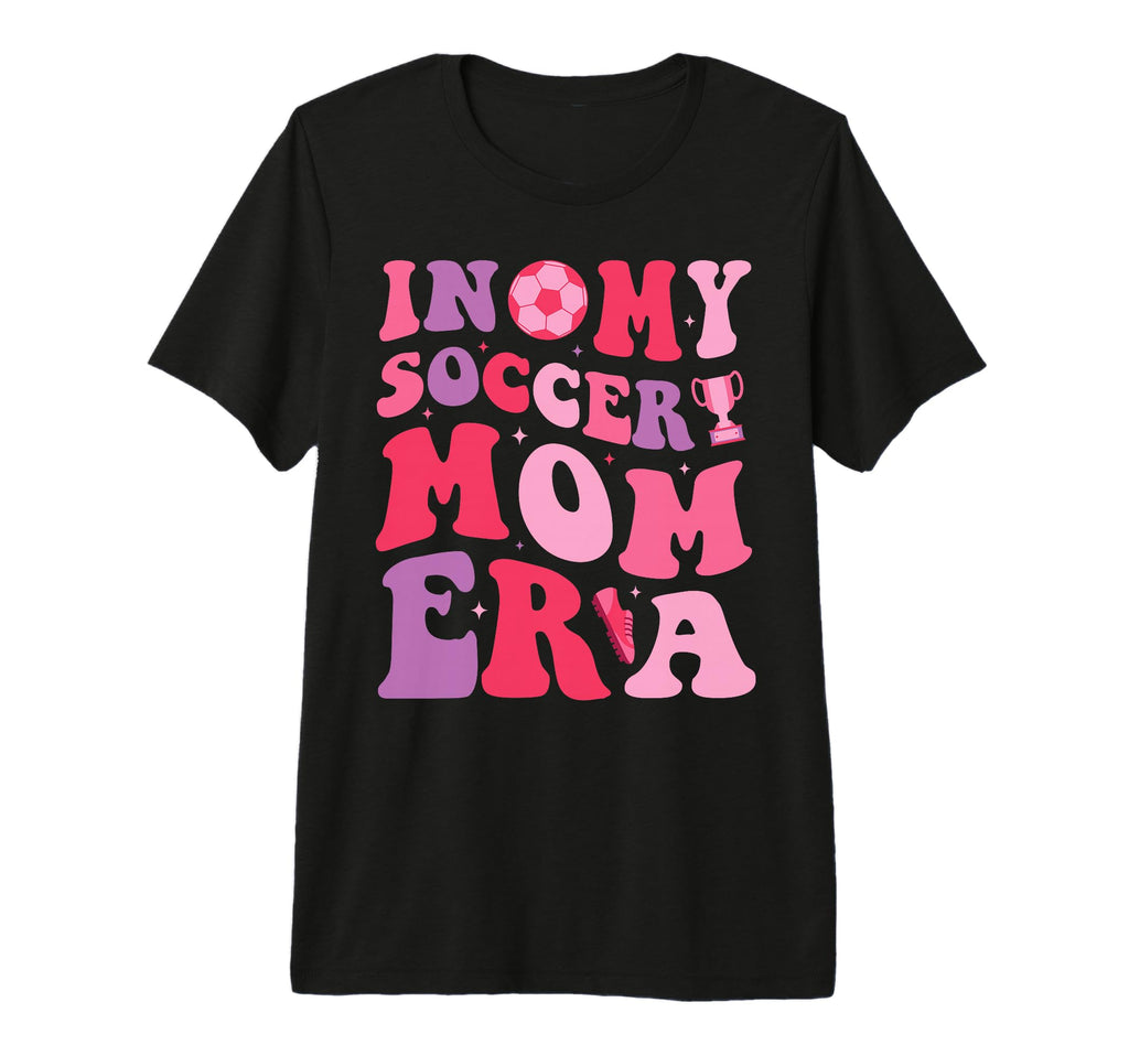 Groovy My Soccer Mom Era Soccer Mama T-Shirt - Unique Graphic Men Women