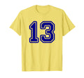 Blue Sports Team Number 13 T-Shirt - Custom Art Print Unisex
