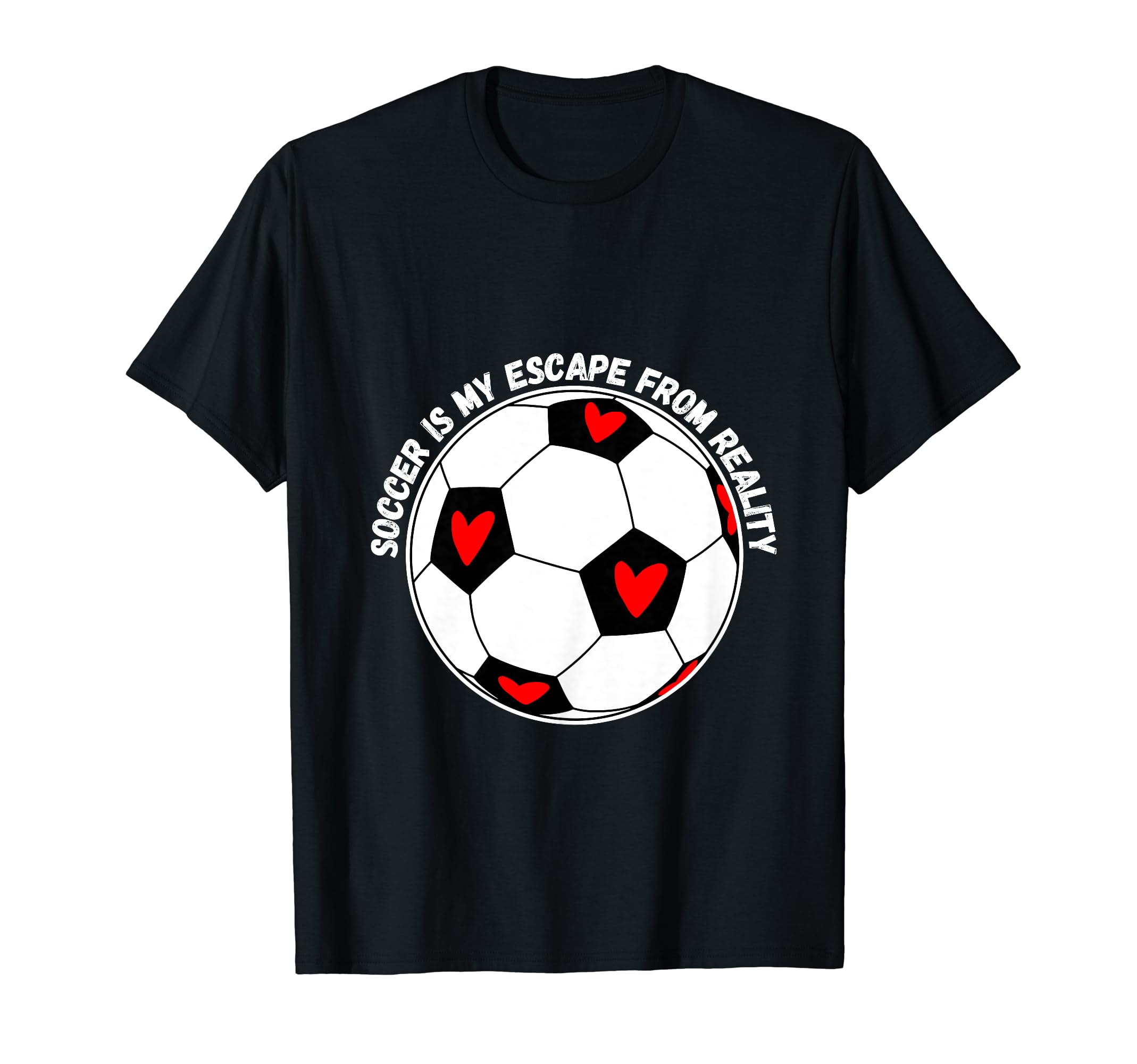 Soccer Is My Escape From Reality T-Shirt - Aesthetic Graphic Unisex