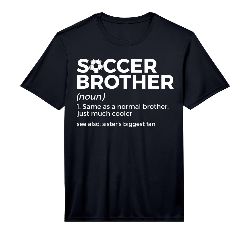 Funny Soccer Brother Definition Sisters T-Shirt - Trendy Graphic Unisex