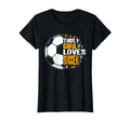This Loves Soccer Funny Sport T-Shirt - Unique Graphic for Adults