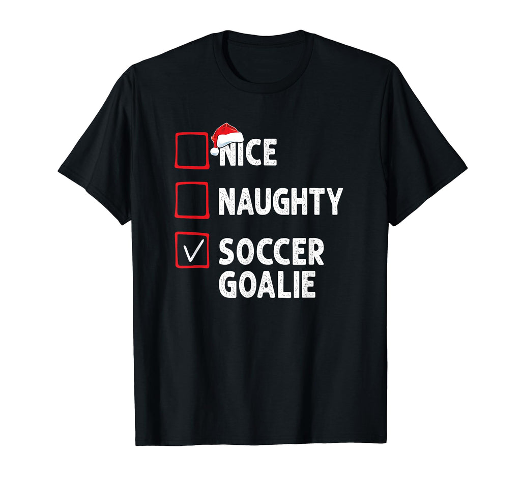Nice Naughty Soccer Goalie Mens Funny T-Shirt - Streetwear Style for Adults