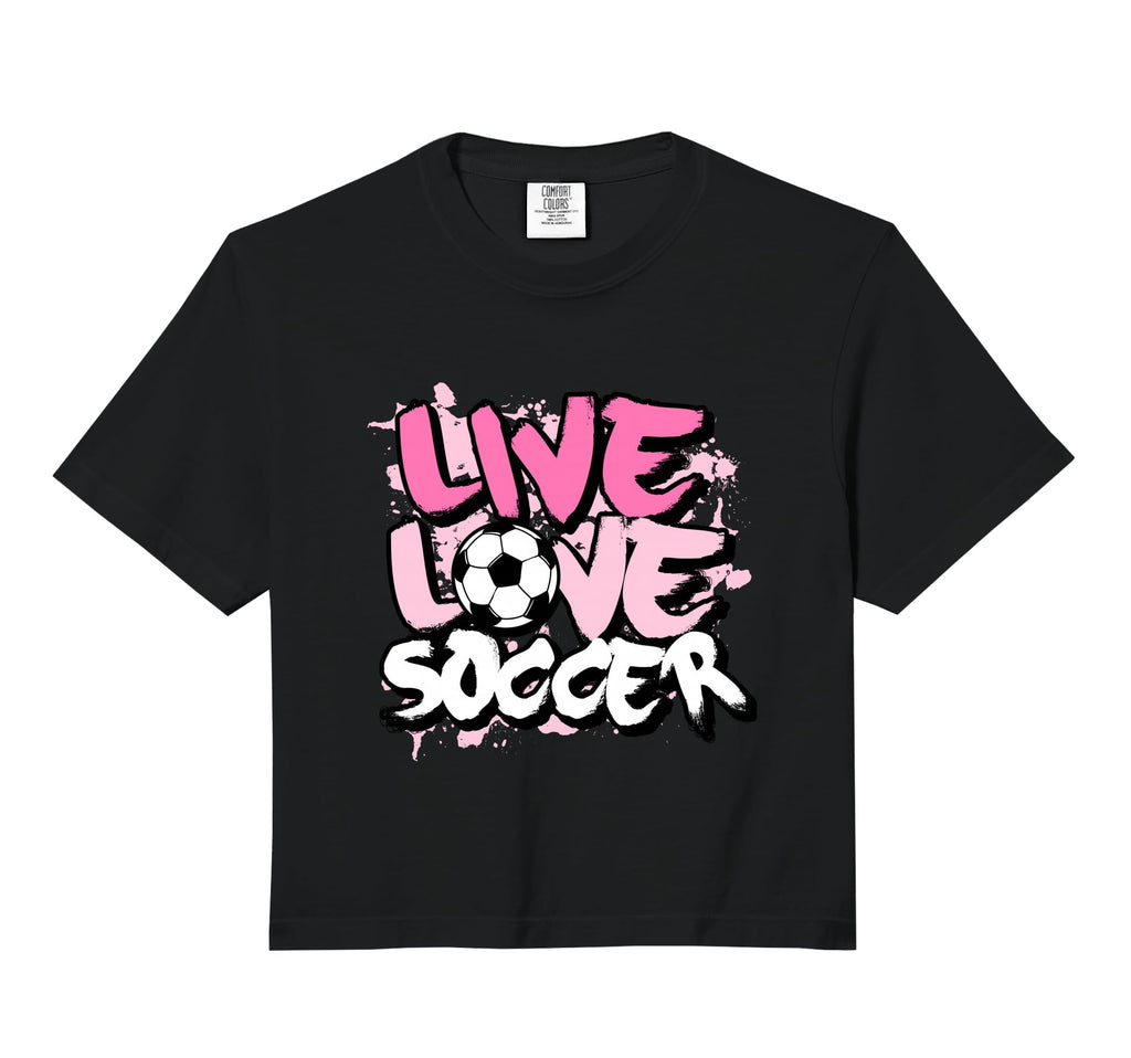 Live Love Soccer Comfort Colors Crop T-Shirt - Streetwear Style Unisex