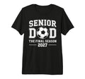 Senior Dad Soccer Class 2027 Womens T-Shirt - Custom Art Print Unisex